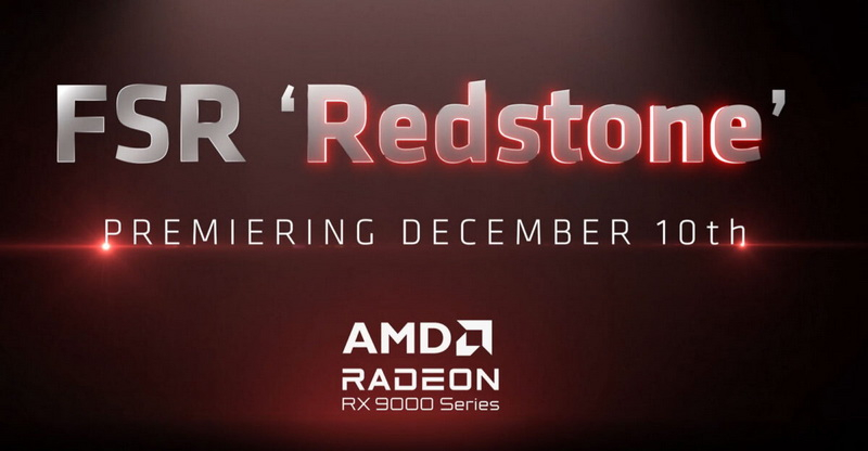 AMD представит технологию FSR Redstone с реконструкцией лучей и не только 10 декабря - свежие новости на Toplenta по теме Драйв